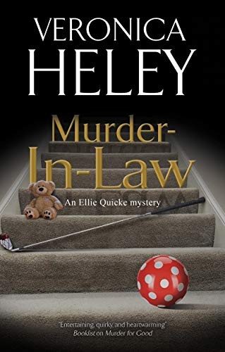 Murder-In-Law: 21 (An Ellie Quicke Mystery) - Heley, Veronica