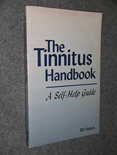 The Tinnitus Handbook : A Self Help - Paperback, by Habets Bill - Acceptable
