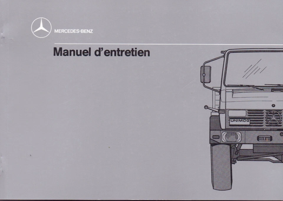 Mercedes-Benz Unimog 427 U1000 U1200 U1400 U1600 Manuel d'Entretien en francais