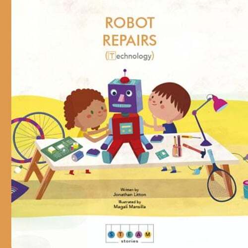 Steam Stories: Robot Repairs (Technology) by Jonathan Litton: Used