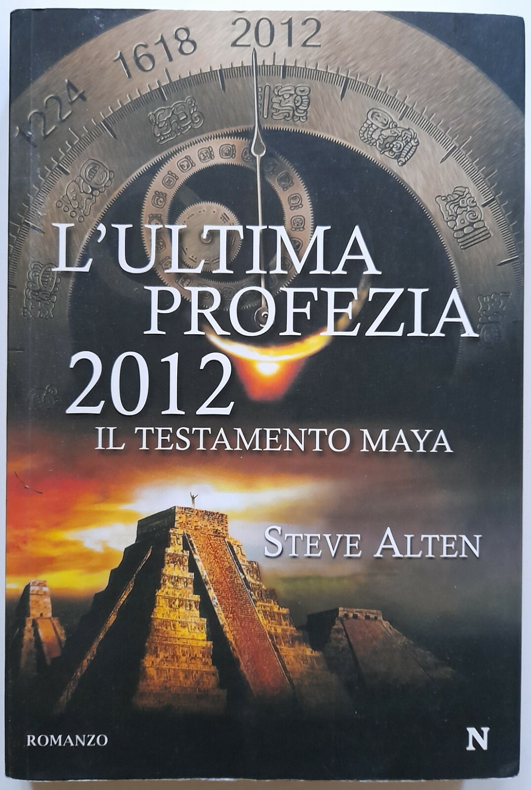 V0701-Alten Steve_L'ultima profezia. 2012. Il testamento maya