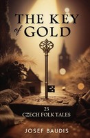 The Key Of Go*D 23 Czech Folk Tales Josef Baudis Taschenbuch Englisch 2024