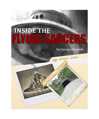 Inside the Flying Saucers, Adamski, Mr. George