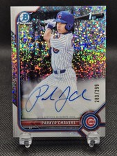 2022 Bowman Chrome Prospect Speckle Refractor /299 Parker Chavers #CPA-PC Auto