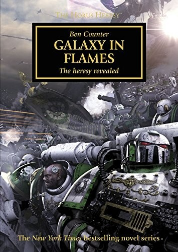 Horus Heresy Galaxy in Flames by Ben Counter 2014 Trade Paperback
