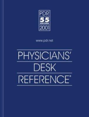 Physician's Desk Reference, 2001 Vol. 55