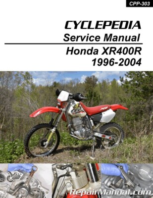 NEW PRINTED BOOK 1996-2004 Honda XR400R XR400 Service Repair Shop