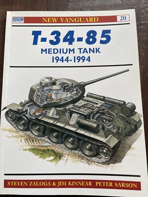 Osprey New Vanguard T-34-85 Medium Tank 1944-1994 PB Steven J Zaloga