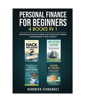 Personal Finance for Beginners 4 Books in 1: Build Strong Financial Habits and T