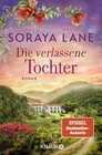 Die verlassene Tochter | Soraya Lane | 2025 | deutsch | The Spanish Daughter