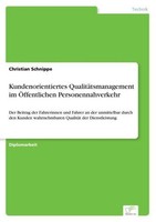 Kundenorientiertes QualitäTsmanagement Im ÖFfentlichen Personennahverkehr Christ