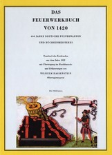 Das Feuerwerkbuch von 1420 Büchsenmacher Bü...
