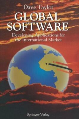 Global Software: Developing Applications For The International Market
