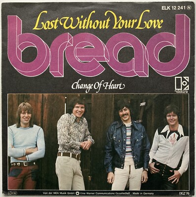 Bread - Lost without Your Love - 7'' near mint