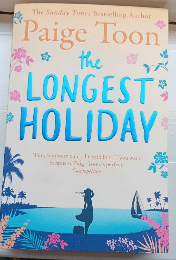 The Longest Holiday by Paige Toon (Paperback, 2017)