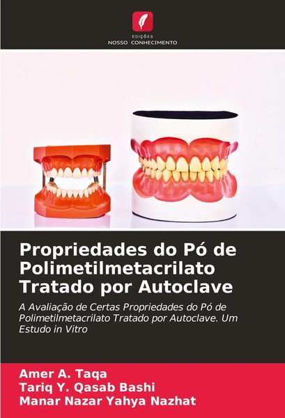Propriedades Do Pó De Polimetilmetacrilato Tratado Por Autoclave Taqa (U. A.)-image