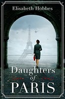 Elisabeth Hobbes - Daughters Of Paris - Paperback - G245Z