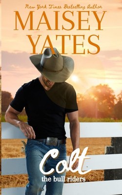 Colt (The Bull Riders)