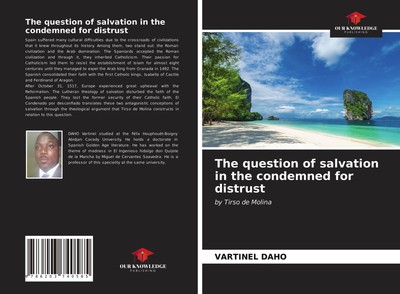 Vartinel Daho | The question of salvation in the condemned for distrust | Buch