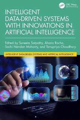 Intelligent Data-Driven Systems with Innovations in Artificia... - 9781041011170