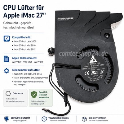 Lüfter CPU für Apple iMac 27 A1312 Late 2009, Mid 2010 und Mid 2011 922-9871