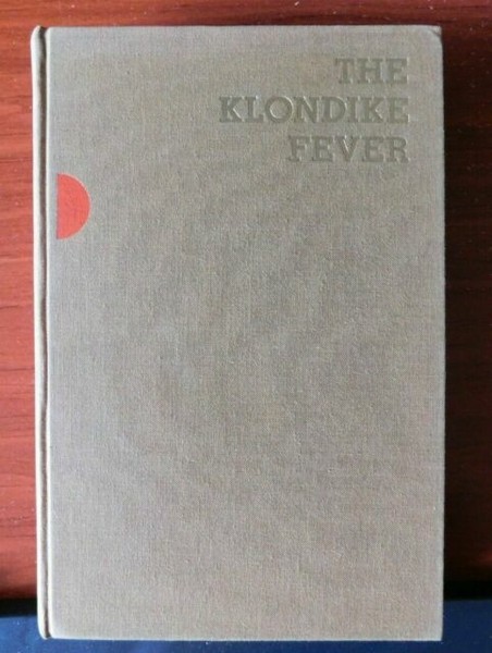 Klondike by Pierre Berton Klondike by Pierre Berton