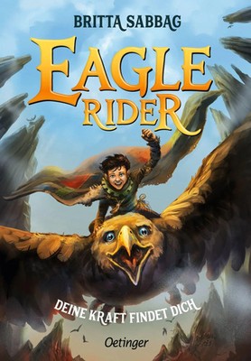 Eagle Rider 1. Deine Kraft findet dich | Britta Sabbag | Buch | Eagle Rider