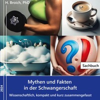 Mythen Und Fakten In Der Schwangerschaft Helen Broich Taschenbuch 64 S. Deutsch