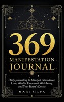 Mari Silva | 369 Manifestation Journal | Buch | Englisch (2025) | Primasta