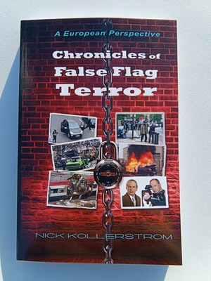 #ad #ad Chronicles of False Flag Terror: European Perspective by Nicholas Kollerstrom PB $35.00