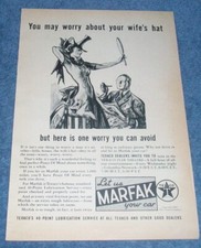 1940 Texaco Marfak Lubrication Vintage Ad "You May Worry About Your Wife's Hat..