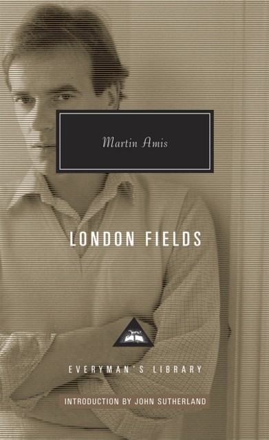 London Fields by Martin Amis (Hardback Book)