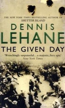 The Given Day von Lehane, Dennis | Buch | Zustand sehr gut