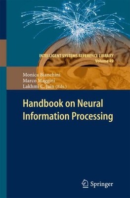 Handbook on Neural Information Processing Monica Bianchini