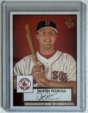 2006 Topps ‘52 #40 Dustin Pedroia Rookie Card. rookie card picture