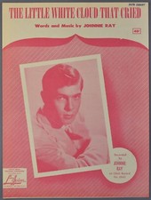 1951 THE LITTLE WHITE CLOUD THAT CRIED Sheet Music JOHNNIE RAY