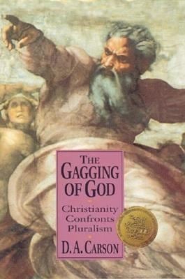 The Gagging of God IVP UK Hardcover D. A. Carson