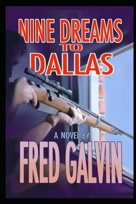 Nine Dreams To Dallas