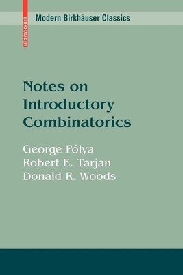 Notes on Introductory Combinatorics George Pólya (u. a.) Taschenbuch xii 2009