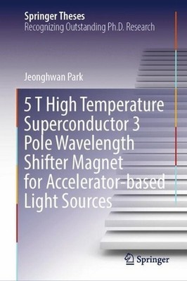 5 T High Temperature Superconductor 3 Pole Wavelength Shifter Magnet for Acceler