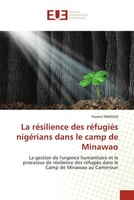 Florent Dimissia | La RéSilience Des RéFugiéS NigéRians Dans Le Camp De Minawao