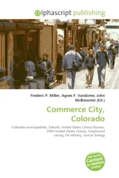 Frederic P. Miller (U. A.) | Commerce City, Colorado | Taschenbuch | Englisch-image