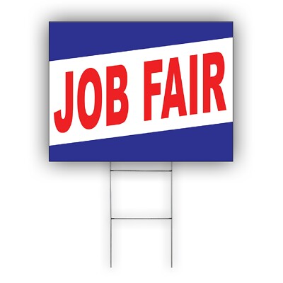 Job Fair Advertising Part Time & Full Time Job Now Hiring Coroplast Yard Sign