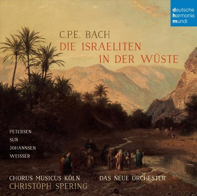 C.P.E. BACH: DIE ISRAELITEN IN DER WSTE NEW CD