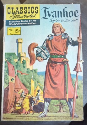 CLASSICS ILLUSTRATED #2 IVANHOE by Sir Walter Scott. Good Condition 