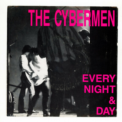 Garage USA: The Cybermen: Every Night & Day / Someday Will Come +1 -7'' USA 1990
