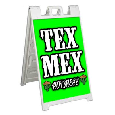 TEX MEX HOT MESS Signicade 24x36 Aframe Sidewalk Sign Banner Decal MEXICAN FOOD