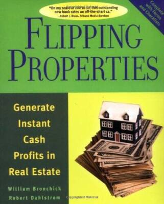 Flipping Properties: Generate Instant Cash Profits in Real Estate - GOOD