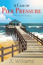 J C Williams A Case of Pier Pressure (Paperback) (UK IMPORT)
