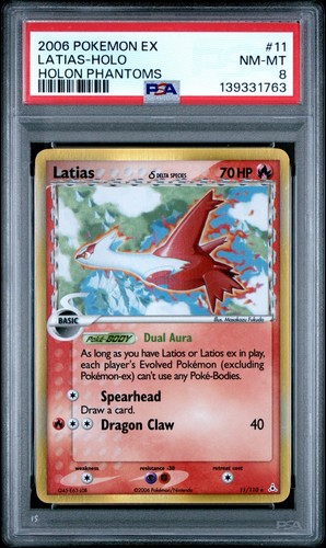 NEW CERT! 2006 POKEMON EX HOLON PHANTOMS LATIAS #11/110 RARE HOLO FOIL PSA 8 